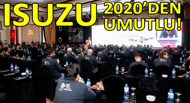 Anadolu Isuzu 2020’den Umutlu
