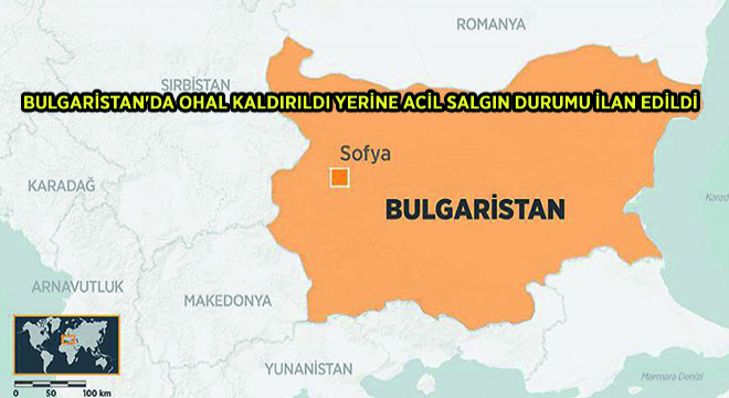 Bulgaristan da OHAL Kaldırıldı Yerine Acil Salgın Durumu İlan Edildi