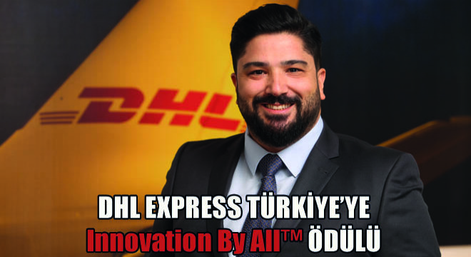 DHL Express Türkiye’ye Innovation By All Ödülü