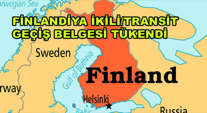 Finlandiya İkili/Transit Geçiş Belgesi Tükendi