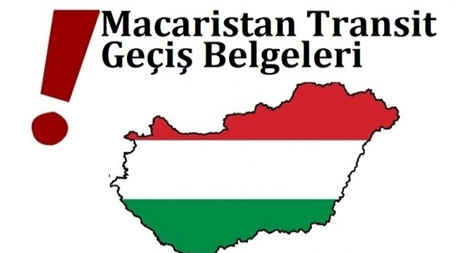 Macaristan Transit Geçiş Belgeleri Tükeniyor
