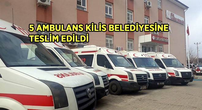 Sağlık Müdürlüğünden Belediyeye 5 Ambulans