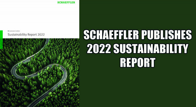 Schaeffler Publishes 2022 Sustainability Report