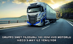 Gruppo Smet Filosunu 100 Yeni HVO Motorlu IVECO S-WAY ile Yeniliyor