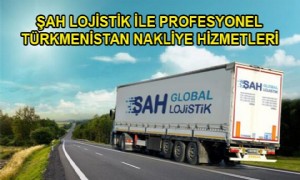 Profesyonel Türkmenistan Nakliye Hizmetleri