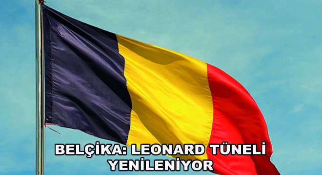 Belçika: Leonard Tüneli Yenileniyor