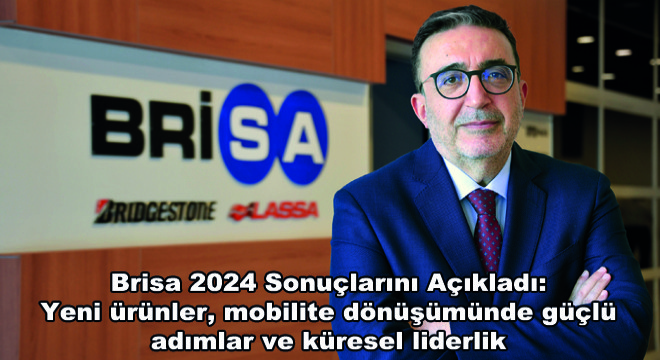 Brisa 2024 Sonuçlarını Açıkladı