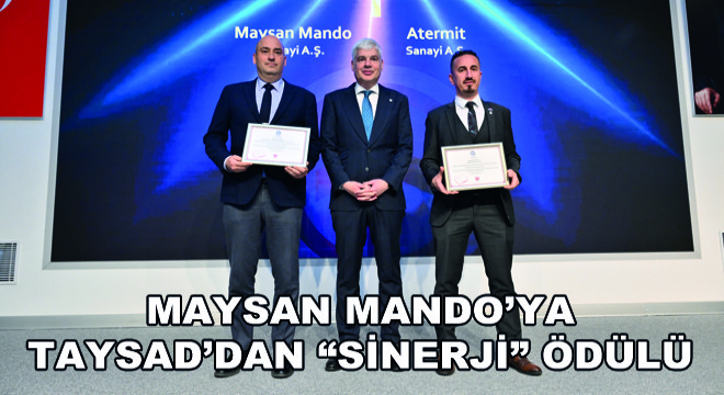 Maysan Mando’ya TAYSAD’dan Sinerji Ödülü