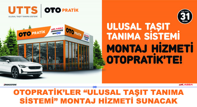 Otopratik’ler Ulusal Taşıt Tanıma Sistemi Montaj Hizmeti Sunacak