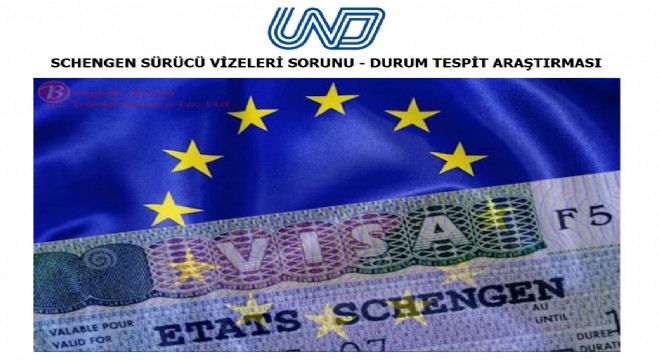 UND Schengen Sürücü Vizeleri Sorunu - Durum Tespit Araştırması (Haziran 2024)