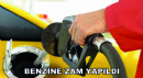 Benzine Zam Yapıldı