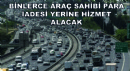 Binlerce Araç Sahibi Para İadesi Yerine Hizmet Alacak