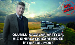 Ölümlü Kazalar Artıyor, Hız Sınırlayıcıları Neden İptal Ediliyor?