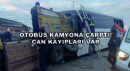 Otobüs Kamyona Çarptı! Can Kayıpları Var