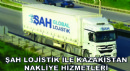 Şah Lojistik ile Kazakistan Nakliye Hizmetleri