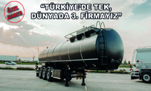 Türkiye’de Tek, Dünyada 3. Firmayız